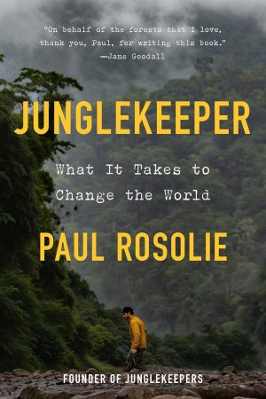 Junglekeeper: Changing the World
