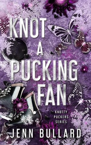 Knot A Pucking Fan: Hockey Omegaverse