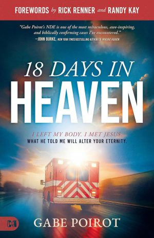 18 Days in Heaven: Meeting Jesus' Message