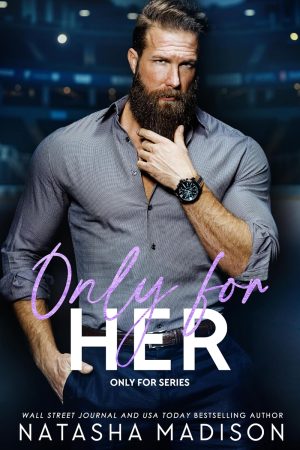 Only For Her: A Forbidden Hockey Romance